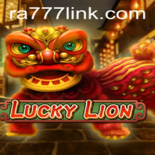 Discover the Exciting World of LuckyLion with RA777