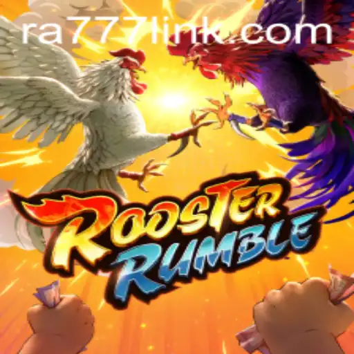 RoosterRumble: The Thrilling Game with RA777