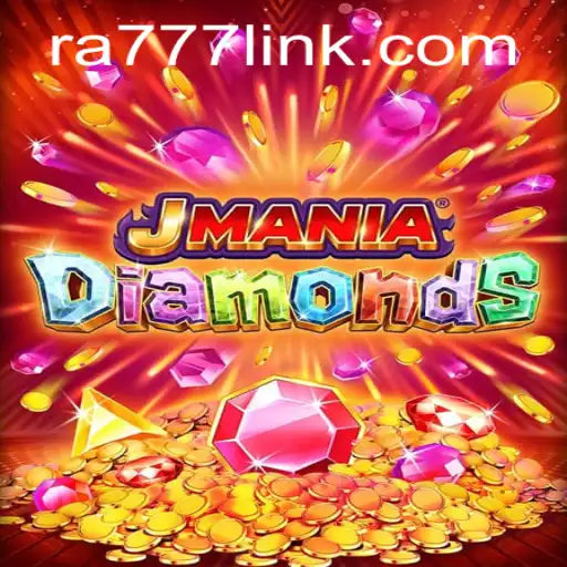 Exploring the Vibrant World of JManiaDiamonds: A Thrilling Gaming Experience